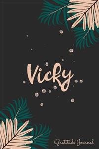 Vicky Gratitude Journal