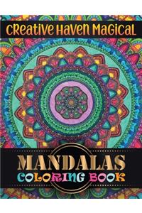 Creative haven magical Mandalas Coloring Book