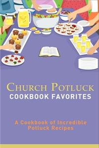 Church Potluck Cookbook Favorites