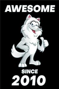 Awesome Since 2010