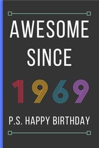 Awesome Since 1969