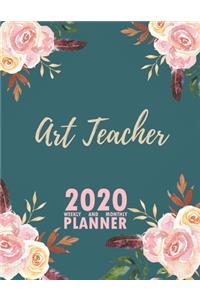 Art Teacher 2020 Weekly and Monthly Planner