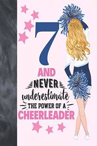 7 And Never Underestimate The Power Of A Cheerleader