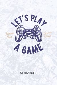 Let's Play A Game