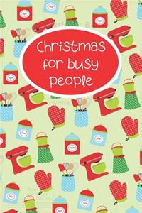 Christmas for busy people