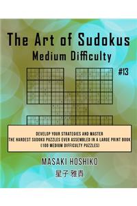 The Art of Sudokus Medium Difficulty #13