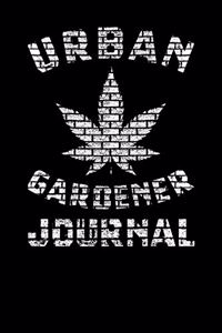 Urban Gardener Journal