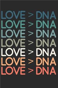 Love Greater Than DNA Journal