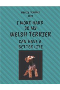 Welsh Terrier Weekly Planner 2020