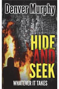 Hide and Seek: The Stunning Sequel to One Step Ahead