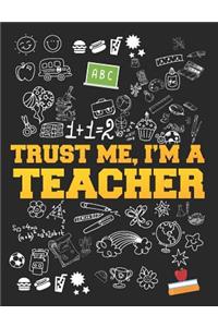 Trust Me, I'm a Teacher