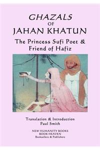 Ghazals of Jahan Khatun