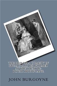 The heiress A comedy in five acts. As performed at the Theatre-Royal Drury-Lane.