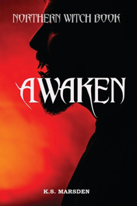 Awaken