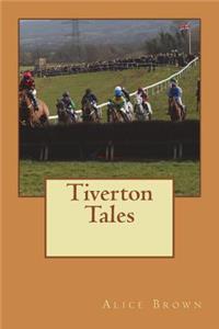 Tiverton Tales