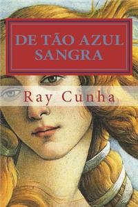 De Tao Azul Sangra