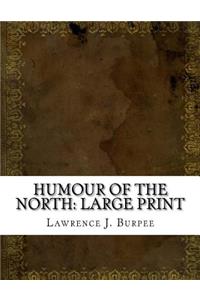 Humour of the North