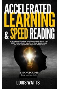 Accelerated Learning & Speed Reading
