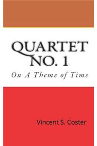 Quartet No. 1