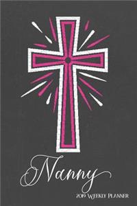 2019 Weekly Planner, Nanny