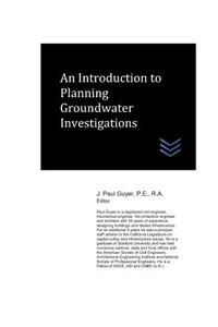 Introduction to Planning Groundwater Investigations