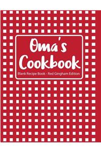 Oma's Cookbook Blank Recipe Book Red Gingham Edition