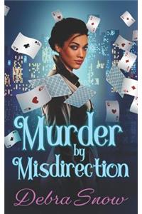 Murder By Misdirection