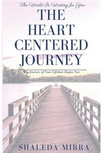 The Heart Centered Journey
