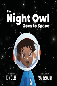 Night Owl Goes to Space