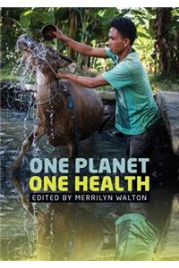 One Planet, One Health