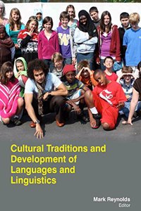 CULTURAL TRADITIONS AND DEVELOPMENT OF LANGUAGES AND LINGUISTICS