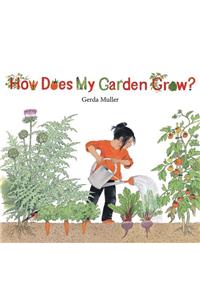 How Does My Garden Grow?
