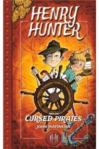 Henry Hunter and the Cursed Pirates