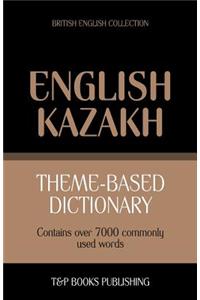 Theme-based dictionary British English-Kazakh - 7000 words