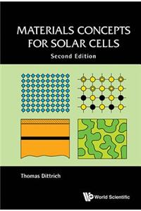 Materials Concepts for Solar Cells (Second Edition)