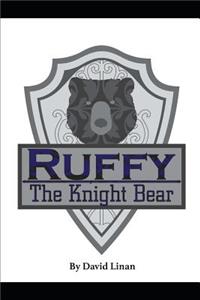 Ruffy: The Knight Bear