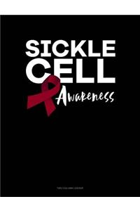 Sickle Cell Awareness