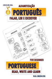 PortuguÃªs: Falar, Ler E Escrever