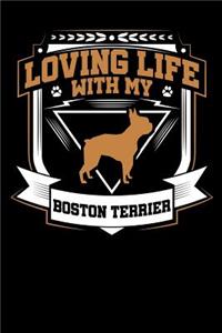 Loving Life with My Boston Terrier