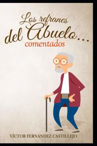 refranes del abuelo... comentados
