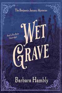 Wet Grave