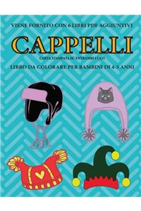 Libro da colorare per bambini di 4-5 anni (Cappelli)