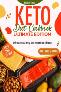 Keto Diet Cookbook Ultimate Edition