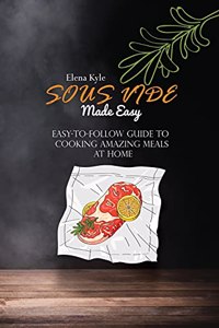 Sous Vide Made Easy