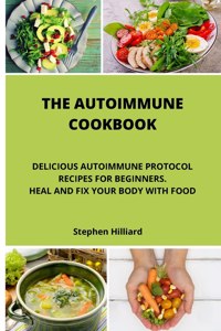 The Autoimmune Cookbook