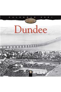 Dundee Heritage Wall Calendar 2021 (Art Calendar)