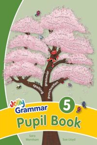 Jolly Grammar Pupil Book 5 (JL9377)
