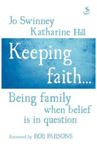 Keeping Faith...