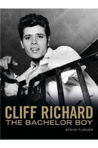 Cliff Richard: The Bachelor Boy