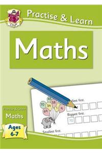 New Curriculum Practise & Learn: Maths for Ages 6-7